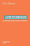 Pour aboutir à un livre